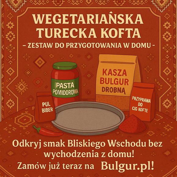 Jak przygotować turecką wegetariańską koftę (çiğ köfte) w domu?